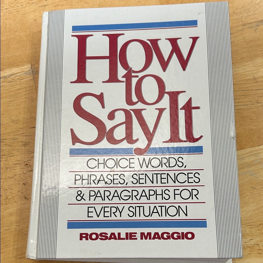 How to Say It Book by Rosalie Maggio